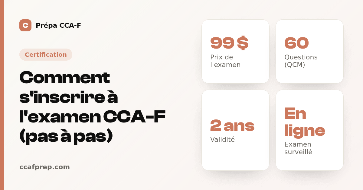 Comment s'inscrire à l'examen CCA-F (pas à pas) — illustration Prépa CCA-F
